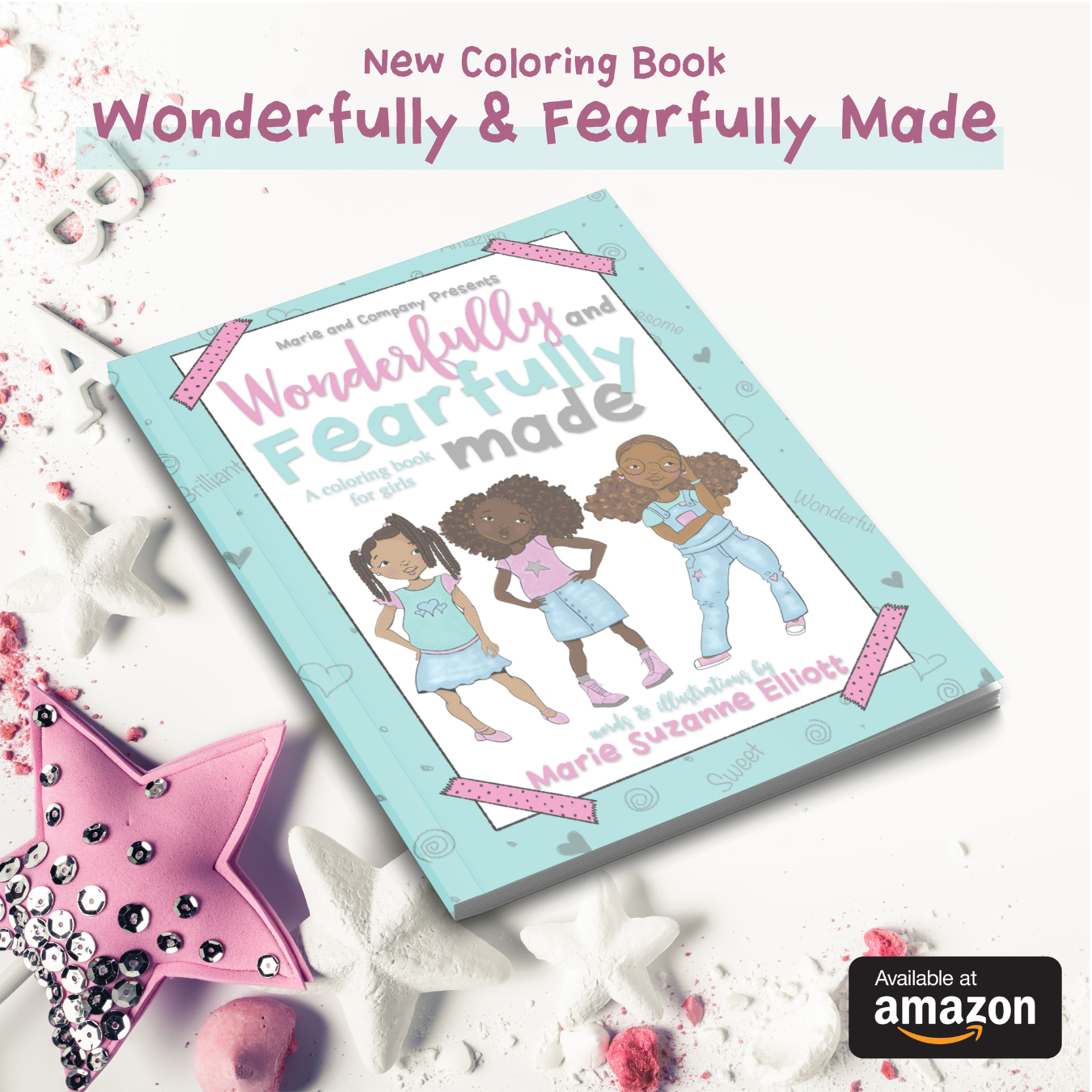 Wonderfully and Fearfully Made Coloring Book